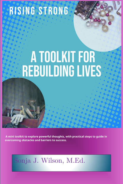 Rising Strong: A Toolkit for Rebuilding Lives — Paperback